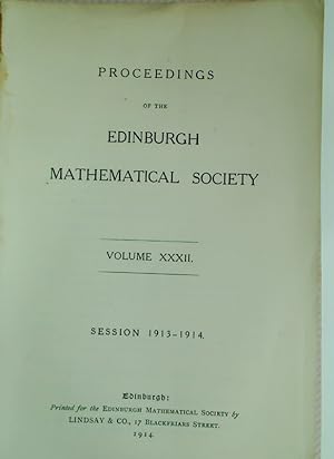 Imagen del vendedor de Proceedings of the Edinburgh Mathematical Society. Volume 32, Session 1913 - 1914. a la venta por Plurabelle Books Ltd