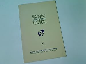 Imagen del vendedor de Courrier du Centre International d'tudes Potiques. No. 66. a la venta por Plurabelle Books Ltd