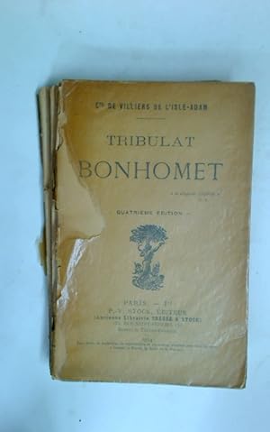 Image du vendeur pour Tribulat Bonhomet. Quatrime dition. mis en vente par Plurabelle Books Ltd