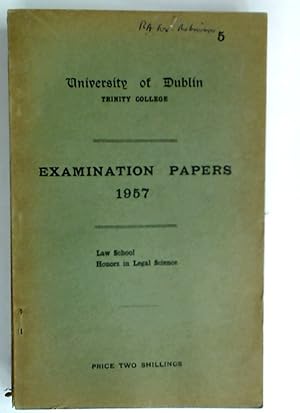 Examination Papers 1957: Law School, Honors in Legal Science.