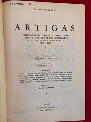 Artigas: Estudios publicados en El Pais como homenaje al jefe de los orientales en el centenario ...