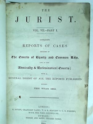 The Jurist. Original Articles on Legal Subjects. Supplement, Containing Digest of all the Reporte...