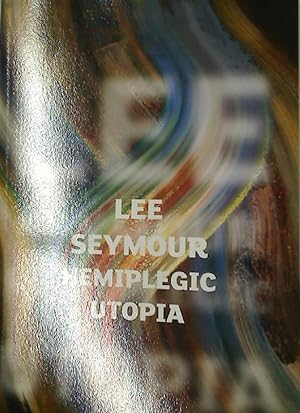 Seller image for Hemiplegic Utopia - Manc Style. Living with Hemiplegia. for sale by Plurabelle Books Ltd
