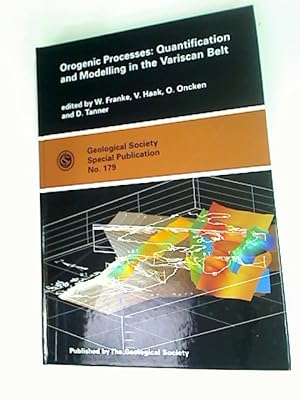Imagen del vendedor de Orogenic Processes: Quantification and Modelling in the Varsican Belt. a la venta por Plurabelle Books Ltd