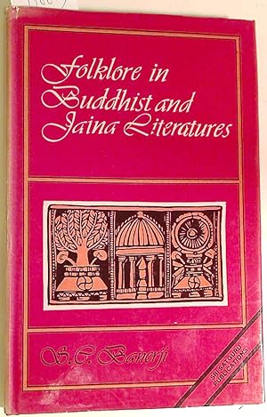 Bild des Verkufers fr Folklore in Buddhist and Jaina Literatures. zum Verkauf von Plurabelle Books Ltd