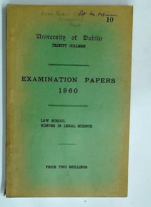 Examination Papers 1960: Law School, Honors in Legal Science.