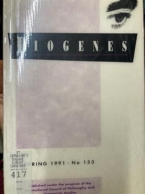 Diogenes. A Quarterly Publication of The International Council for Philosophy and Humanistic Stud...