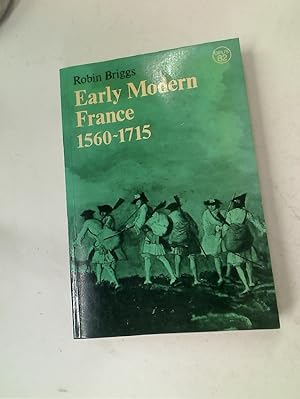 Bild des Verkufers fr Early Modern France 1560 - 1715. zum Verkauf von Plurabelle Books Ltd