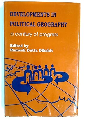 Bild des Verkufers fr Developments in Political Geography. A Century of Progress. zum Verkauf von Plurabelle Books Ltd