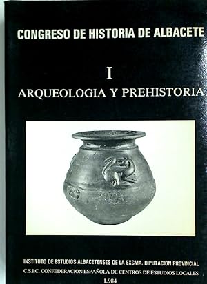 Bild des Verkufers fr Congreso de Historia de Albacete. Volume 3: Arqueologia y Prehistoria. zum Verkauf von Plurabelle Books Ltd