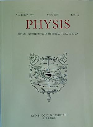 Seller image for Physis. Rivista Internazionale di Storia della Scienza. Nuova Serie. Anno 34, 1997, Fasc. 1 - 2. for sale by Plurabelle Books Ltd