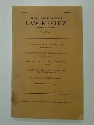 Seller image for Melbourne University. Law Review. November 1961. Volume 3 Number 2. Res Judicata in the Criminal Law. Co-Ownership Under Victorian Land Law. for sale by Plurabelle Books Ltd