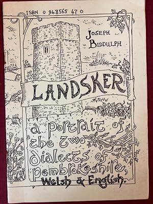 Imagen del vendedor de Landsker: Portrait of the Two Dialects of Pembrokeshire, Welsh and English. a la venta por Plurabelle Books Ltd