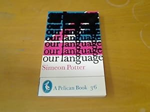Seller image for Our Language. for sale by Plurabelle Books Ltd