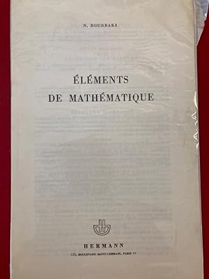 Seller image for lments de Mathmatique. Mode d'Emploi de ce Traite. for sale by Plurabelle Books Ltd
