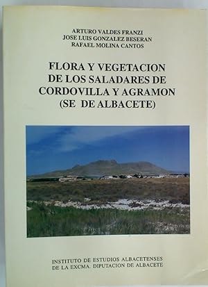 Bild des Verkufers fr Flora y Vegetacin de los Saladares de Cordovilla y Agramon (Se de Albacete) zum Verkauf von Plurabelle Books Ltd