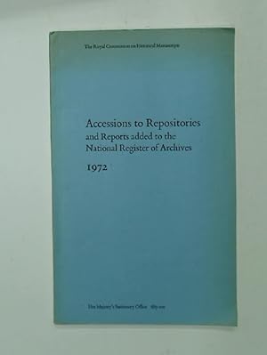 Imagen del vendedor de Accessions to Repositories and Reports Added to the National Register of Archives. a la venta por Plurabelle Books Ltd