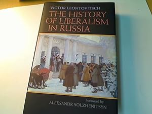The History of Liberalism in Russia.