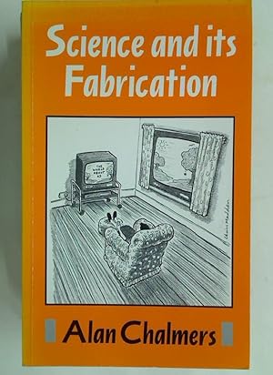 Seller image for Science and Its Fabrication. for sale by Plurabelle Books Ltd