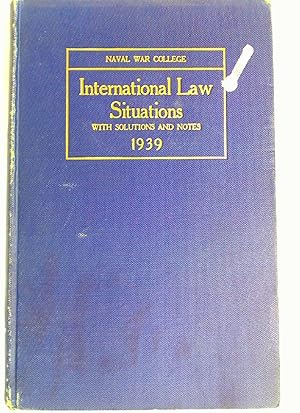 Bild des Verkufers fr International Law Situations with Solutions and Notes 1939. zum Verkauf von Plurabelle Books Ltd