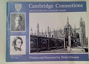 Cambridge Connections. An Illustrated Literary Guide.