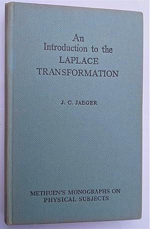 Bild des Verkufers fr An Introduction to the Laplace Transformation, with Engineering Applications. First Edition. zum Verkauf von Plurabelle Books Ltd