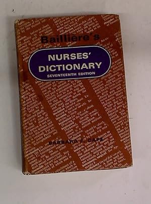 Immagine del venditore per Baillire's Nurses' Dictionary. Seventeenth Edition. venduto da Plurabelle Books Ltd