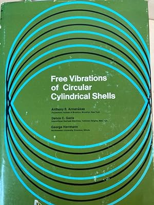 Seller image for Free Vibrations of Circular Cylindrical Shells. for sale by Plurabelle Books Ltd