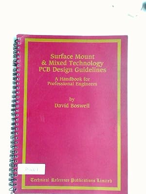 Imagen del vendedor de Surface Mount and Mixed Technology PCB Design Guidelines. a la venta por Plurabelle Books Ltd