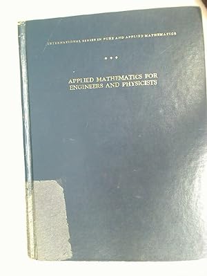 Immagine del venditore per Applied Mathematics for Engineers and Physicists. Third Edition. venduto da Plurabelle Books Ltd