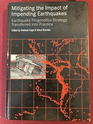 Seller image for Mitigating the Impact of Impending Earthquakes. Earthquake Prognostics Strategy Transferred into Practice. for sale by Plurabelle Books Ltd