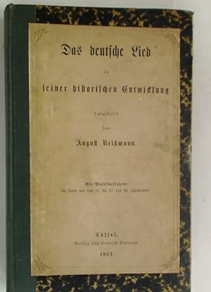 Bild des Verkufers fr Das deutsche Lied in seiner historischen Entwicklung. zum Verkauf von Plurabelle Books Ltd