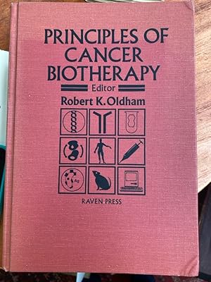 Bild des Verk�ufers f�r Principles of Cancer Biotherapy. zum Verkauf von Plurabelle Books Ltd