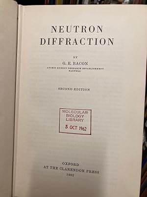 Neutron Diffraction. Second Edition.