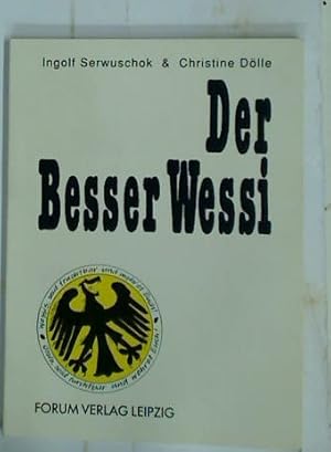 Bild des Verkufers fr Der Besser Wessi. zum Verkauf von Plurabelle Books Ltd