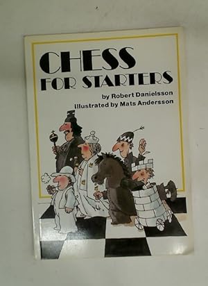 Seller image for Chess for Starters. for sale by Plurabelle Books Ltd