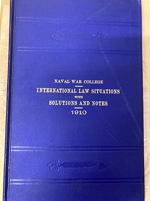 Bild des Verkufers fr International Law Situations with Solutions and Notes 1910. zum Verkauf von Plurabelle Books Ltd
