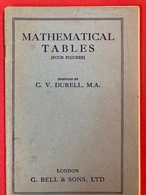 Imagen del vendedor de Mathematical Tables: Four Figures. a la venta por Plurabelle Books Ltd