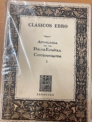 Bild des Verkufers fr Antologia de la Poesia Espaola Contemporanea I. 3rd ed. zum Verkauf von Plurabelle Books Ltd
