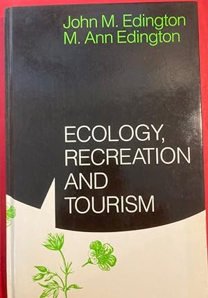 Bild des Verkufers fr Ecology, Recreation and Tourism. zum Verkauf von Plurabelle Books Ltd