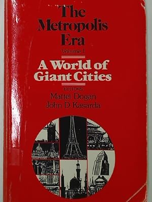 Bild des Verkufers fr The Metropolis Era. Volume 1: A World of Giant Cities. zum Verkauf von Plurabelle Books Ltd