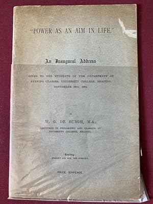 Seller image for Power as an Aim in Life: An Inaugural Address, given to the students of the department of evening classes, University College, Reading, September 26th, 1904. for sale by Plurabelle Books Ltd