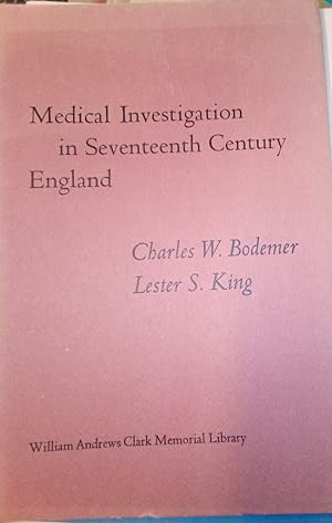 Bild des Verkufers fr Medical Investigation in Seventeenth Century England. (Papers Read at the Clark Library Seminar, 1967). zum Verkauf von Plurabelle Books Ltd