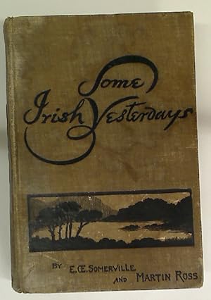 Image du vendeur pour Some Irish Yesterdays. mis en vente par Plurabelle Books Ltd