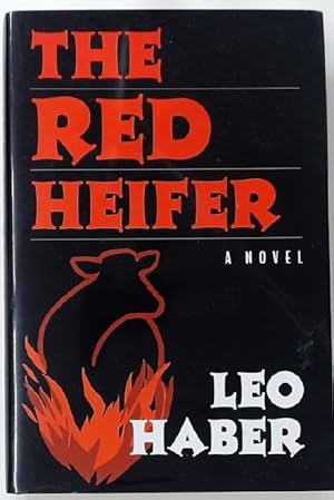 Imagen del vendedor de The Red Heifer: A Novel. a la venta por Plurabelle Books Ltd