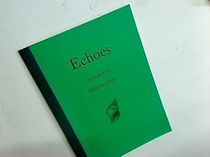 Imagen del vendedor de Echoes, Recorded by Stephen Bate. a la venta por Plurabelle Books Ltd