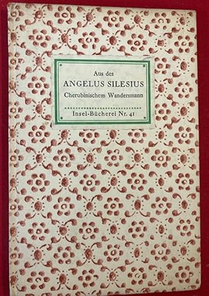 Seller image for Aus des Angelus Silesius Cherubinischem Wandersmann Nebst Geistlichen Liedern. for sale by Plurabelle Books Ltd