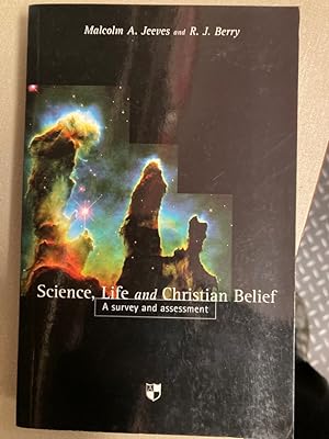 Image du vendeur pour Science, Life and Christian Belief. A Survey and Assessment. mis en vente par Plurabelle Books Ltd