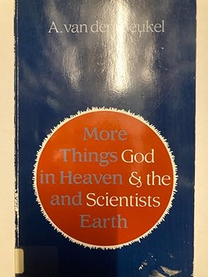 Immagine del venditore per More Things in Heaven and Earth. God and the Scientists. venduto da Plurabelle Books Ltd