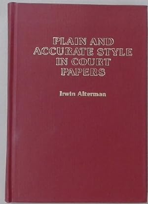 Seller image for Plain and Accurate Style in Court Papers. for sale by Plurabelle Books Ltd